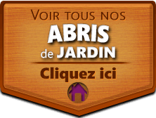 Abris de jardin en bois